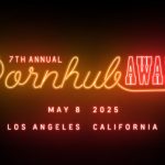 Pornhub Awards Just Lit Up LA! Here’s the Lowdown on the 7th Annual Bash