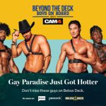 Bravo and CAM4 Are Making Waves with ‘Beyond the Deck: Boys On Board’