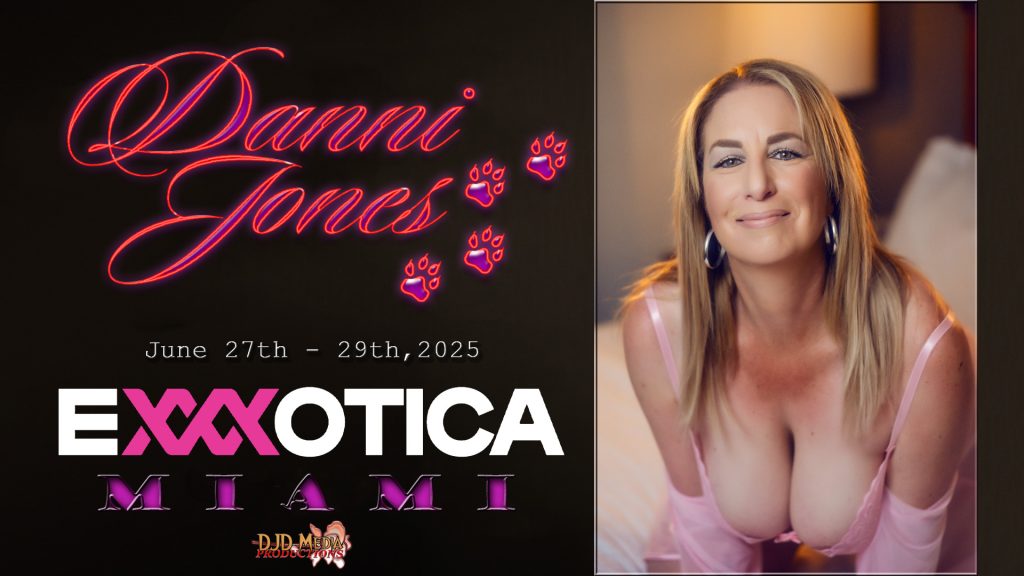 Danni Jones Trades the Courtroom for the Convention Floor, Set to Cover eXXXotica Miami 2025