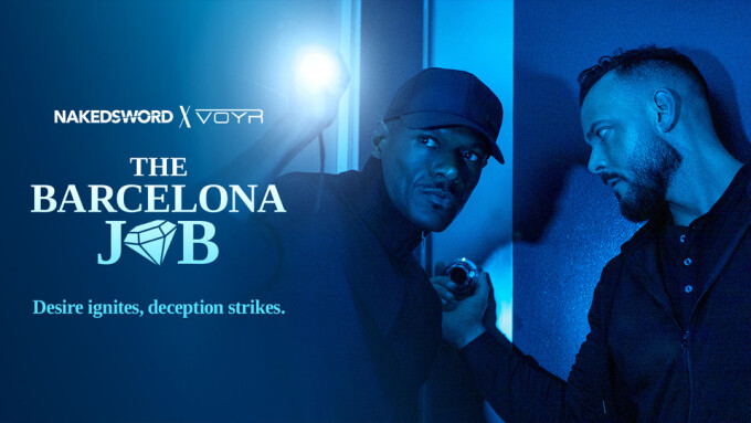 Diamonds, Desire, and Deception: Inside NakedSword’s Landmark ‘Barcelona Job’ Collab
