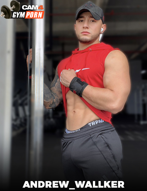 Best of CAM4 Gym Porn participant Andrew_Wallker