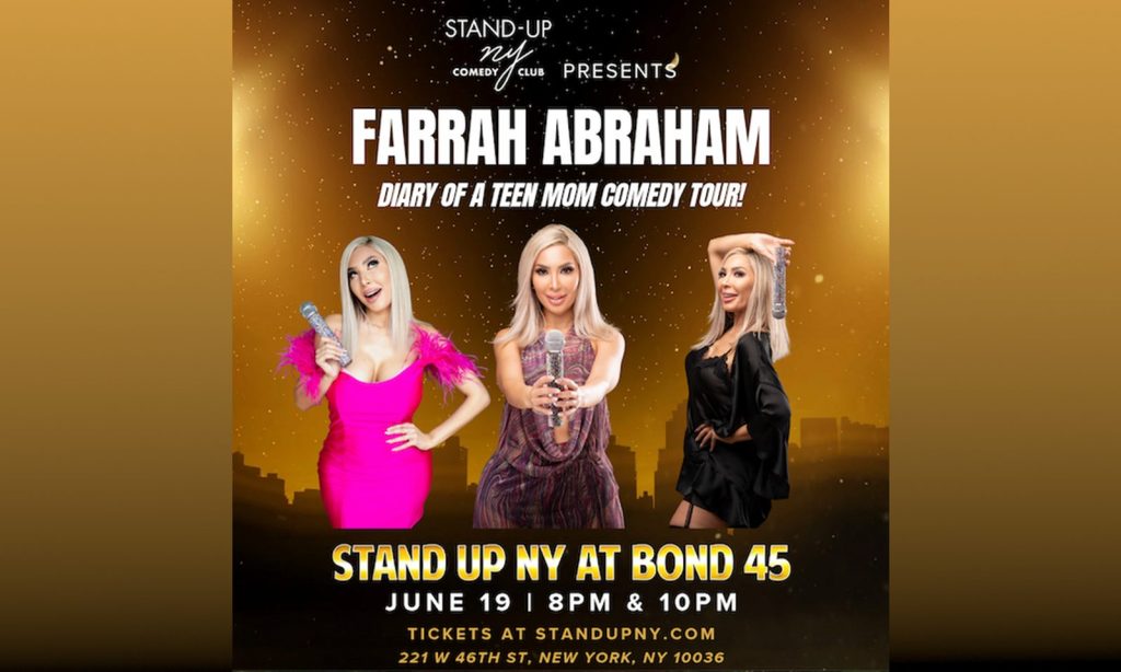 From ‘Teen Mom’ to Punchline: The Wild, Unforgettable Story of Farrah Abraham’s Stand-Up Career