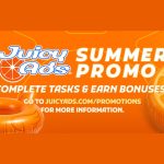 JuicyAds Is Handing Out $100 Bonuses to Heat Up Your Summer