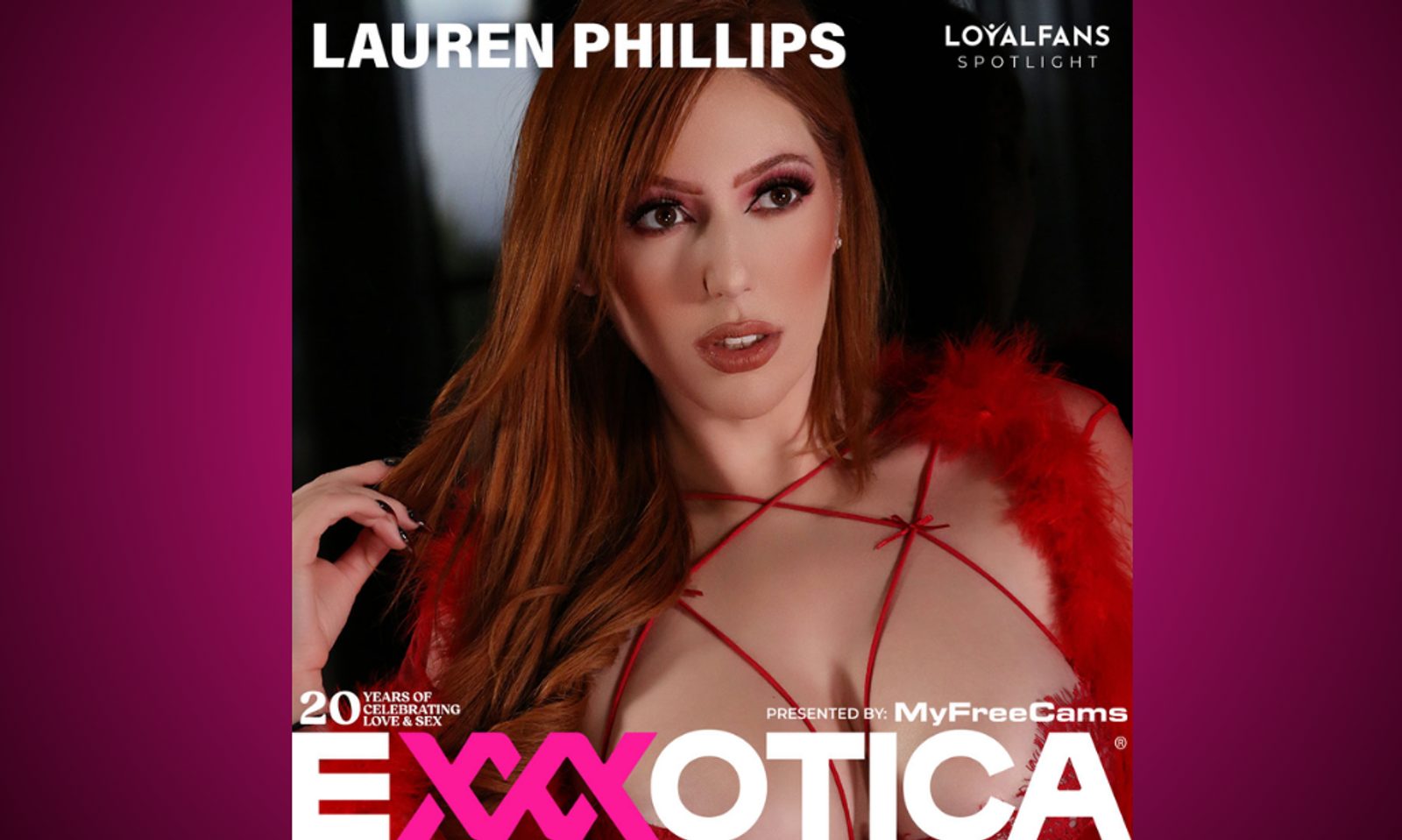 Lauren Phillips Is More Than a Star, She’s Your Mentor—And She Took Over Exxxotica Miami
