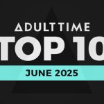 More Than Just Clicks: Adult Time Unveils June’s ‘Most Satisfying’ Scenes, and the List Is Eye-Opening