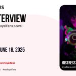 Psychic Domination & Platform Success: Mistress Mystii Takes the Mic at LoyalFans