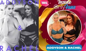 Rachel Steele & Addyson James Unleash ‘MILF Madness’ on ‘Inside OnlyFans’ Podcast