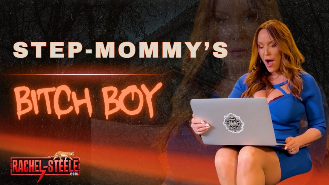 Rachel Steele Blurs Fantasy and Reality in New Solo Scene, ‘Step-Mommy’s Bitch Boy’