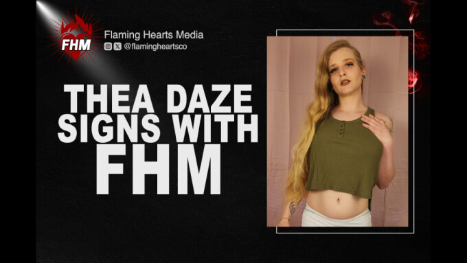 “Ready for More and More Thea”: Thea Daze Kicks Off a New Era with Flaming Hearts Media