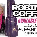 Robin Coffins Wants to Put You in Her “Coffin”—Her New Fleshlight, That Is