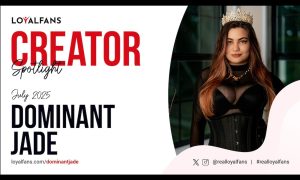 Control, Precision, Profit: Dominant Jade is LoyalFans’ Unapologetic Queen for July