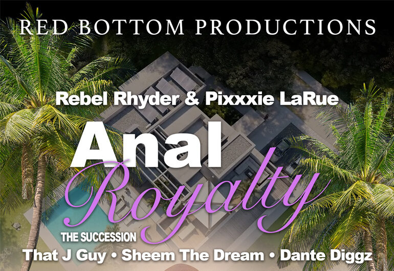 The Throne Awaits: Red Bottom Productions Unveils Epic Anal Blockbuster ‘The Succession’